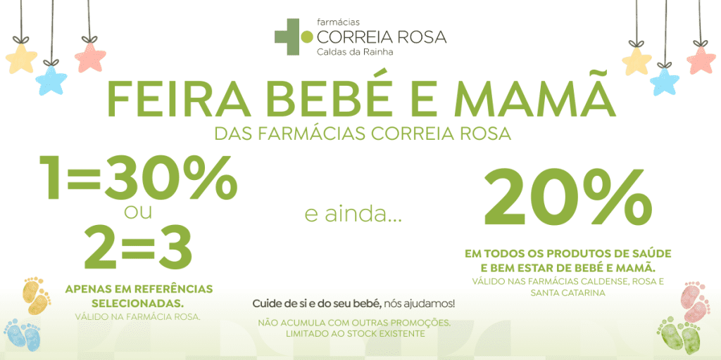 GRANDE FEIRA BEBÉ E MAMÃ das Farmácias Correia Rosa Caldas da Rainha